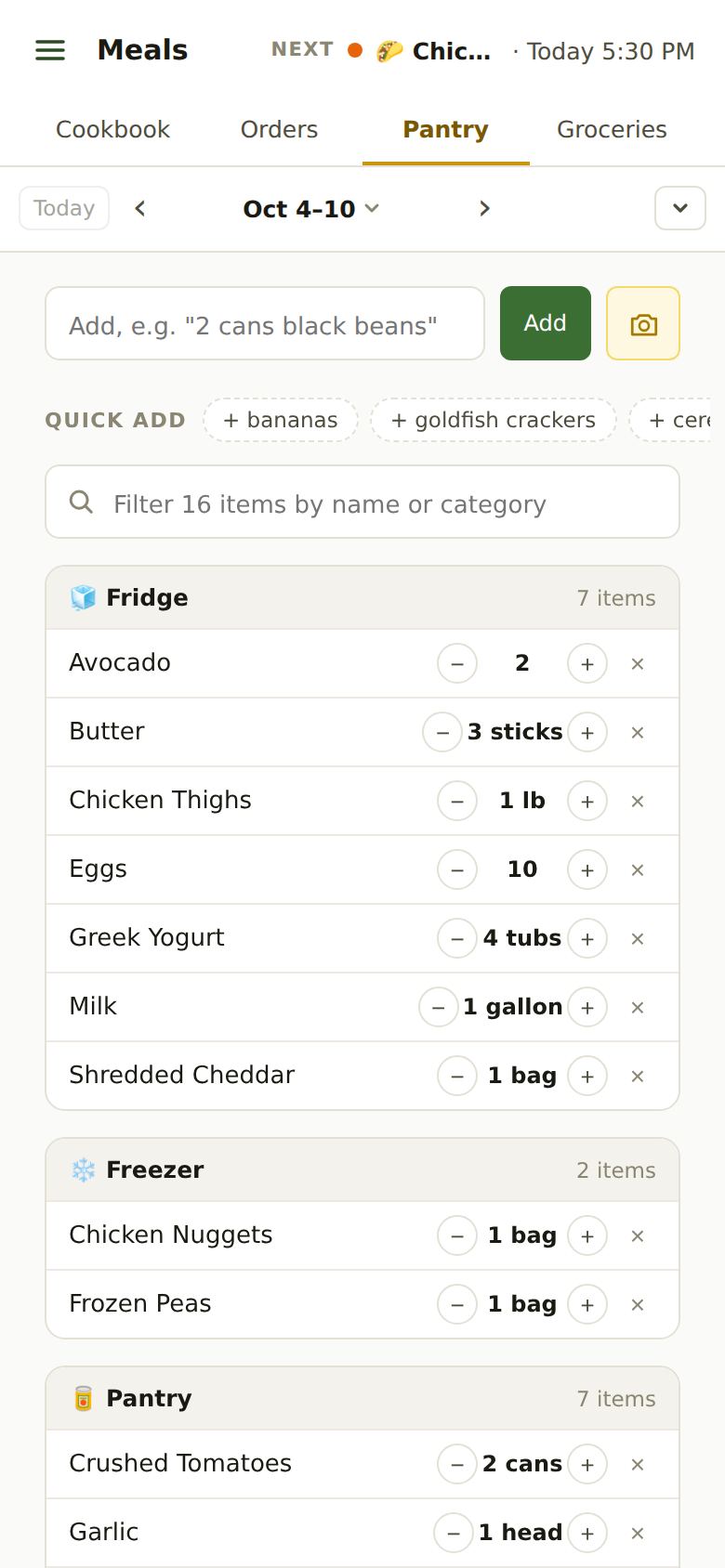 The Pantry on a phone: an add box, Quick Add suggestions, a filter box, then the Fridge with items like Butter 3 sticks and Milk 1 gallon, each with − and + buttons.